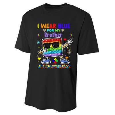 I Wear Blue For My Brother Autism Awareness Month Pop It Dab Performance Sprint T-Shirt