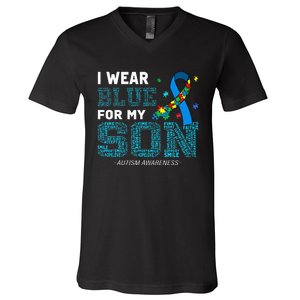 I Wear Blue For My Son Autism Awareness Month Mom Dad V-Neck T-Shirt