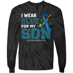 I Wear Blue For My Son Autism Awareness Month Mom Dad Tie-Dye Long Sleeve Shirt