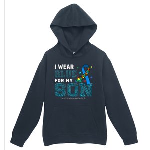 I Wear Blue For My Son Autism Awareness Month Mom Dad Urban Pullover Hoodie