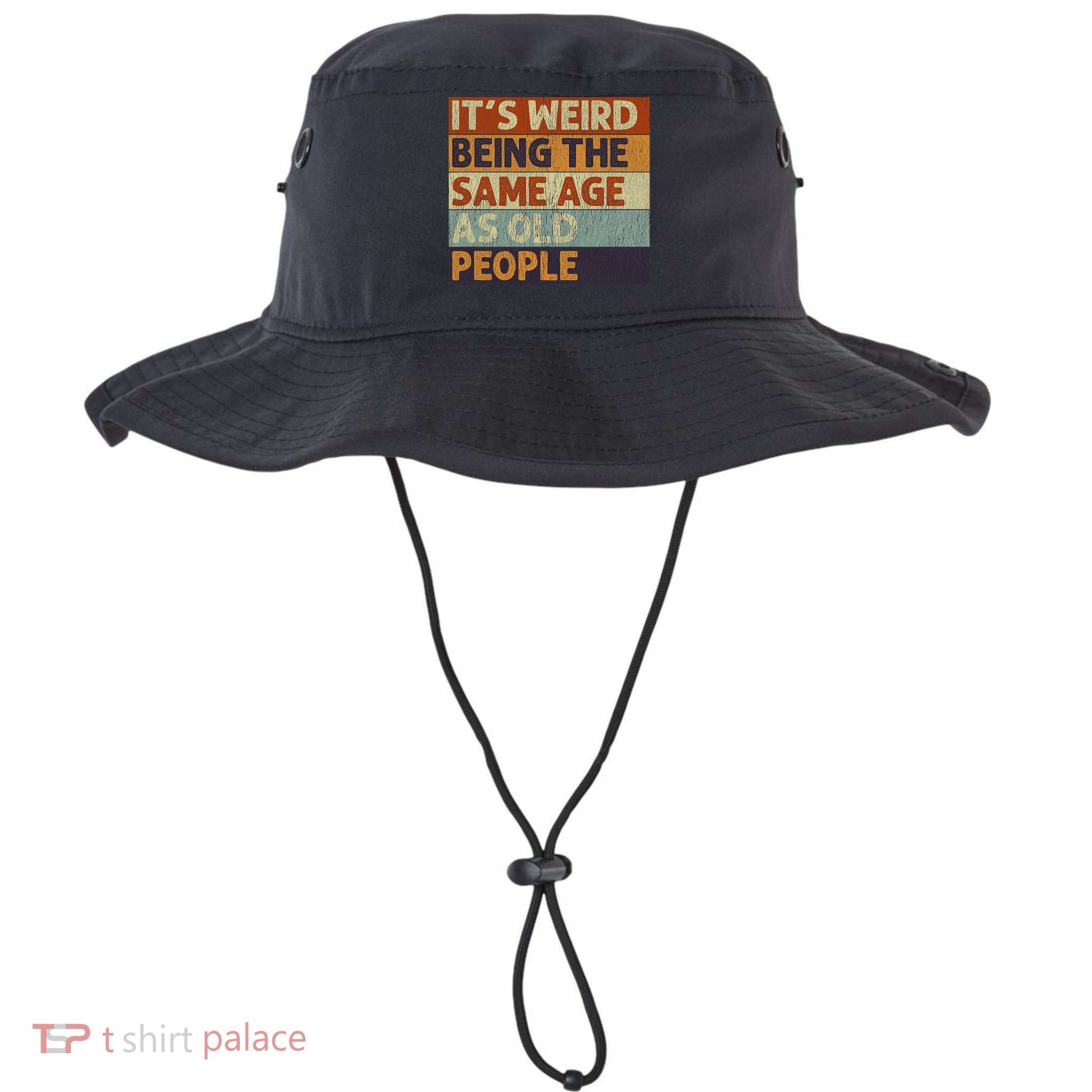 It's Weird Being The Same Age As Old People Retro Sarcastic Bucket Hat