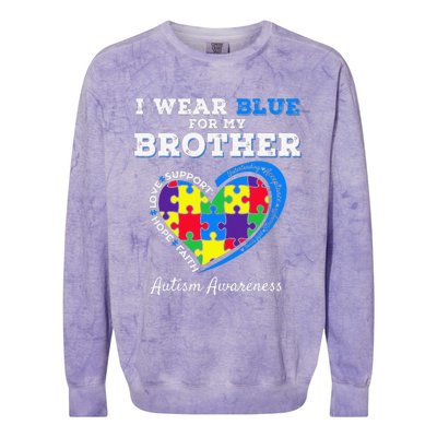 I Wear Blue For My Brother Autism Awareness Sister Colorblast Crewneck Sweatshirt