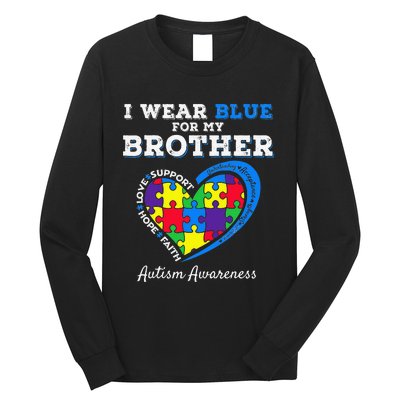 I Wear Blue For My Brother Autism Awareness Sister Long Sleeve Shirt