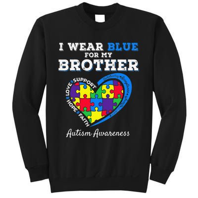 I Wear Blue For My Brother Autism Awareness Sister Sweatshirt