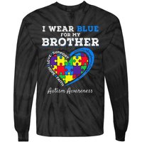 I Wear Blue For My Brother Autism Awareness Sister Tie-Dye Long Sleeve Shirt