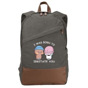 I Was Born To Irritate You Funny Bubu Dudu Bear Cotton Canvas Backpack