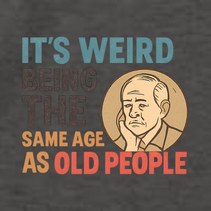 It's Weird Being the Same Age as Old People Vector Backpack