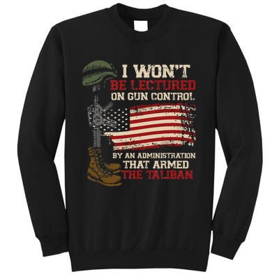 I Won't Be Lectured On Gun Control By An Administration Sweatshirt