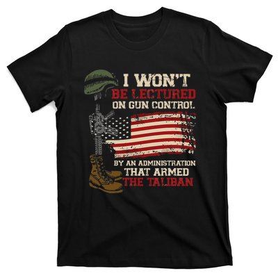 I Won't Be Lectured On Gun Control By An Administration T-Shirt