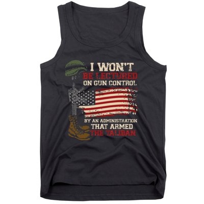 I Won't Be Lectured On Gun Control By An Administration Tank Top