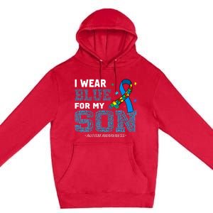 I Wear Blue For My Son Autism Awareness Month Premium Pullover Hoodie