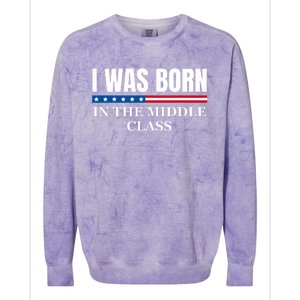 I Was Born In The Middle Class Trump 2024 Political Design Colorblast Crewneck Sweatshirt