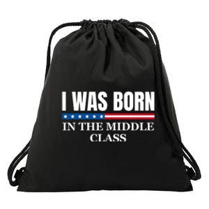 I Was Born In The Middle Class Trump 2024 Political Design Drawstring Bag