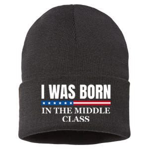 I Was Born In The Middle Class Trump 2024 Political Design Sustainable Knit Beanie