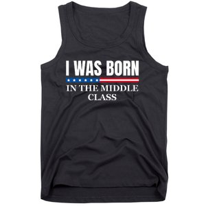 I Was Born In The Middle Class Trump 2024 Political Design Tank Top