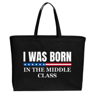 I Was Born In The Middle Class Trump 2024 Political Design Cotton Canvas Jumbo Tote