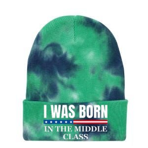 I Was Born In The Middle Class Trump 2024 Political Design Tie Dye 12in Knit Beanie