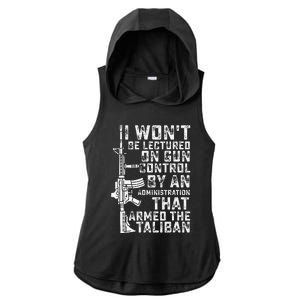 I Won't Be Lectured On Gun Control By An Administration Ladies PosiCharge Tri-Blend Wicking Draft Hoodie Tank