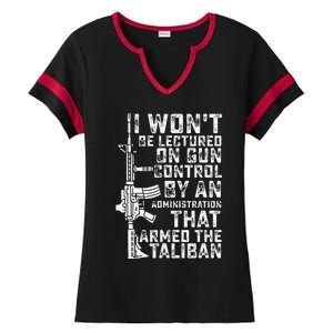 I Won't Be Lectured On Gun Control By An Administration Ladies Halftime Notch Neck Tee