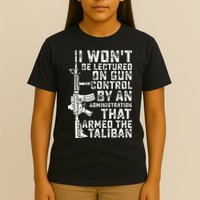 I Won't Be Lectured On Gun Control By An Administration T-Shirt