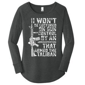 I Won't Be Lectured On Gun Control By An Administration Women's Perfect Tri Tunic Long Sleeve Shirt