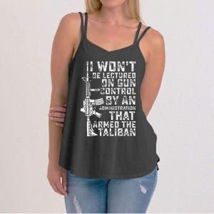 I Won't Be Lectured On Gun Control By An Administration Women's Strappy Tank