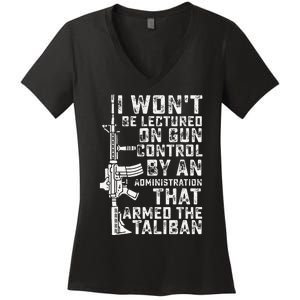 I Won't Be Lectured On Gun Control By An Administration Women's V-Neck T-Shirt