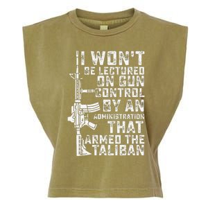 I Won't Be Lectured On Gun Control By An Administration Garment-Dyed Women's Muscle Tee