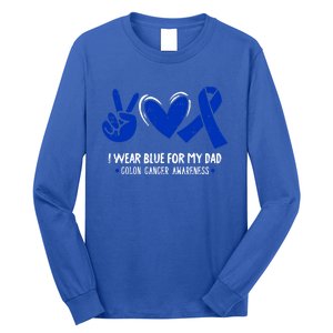 I Wear Blue For My Dad Colon Cancer Awareness Survivor Gift Long Sleeve Shirt