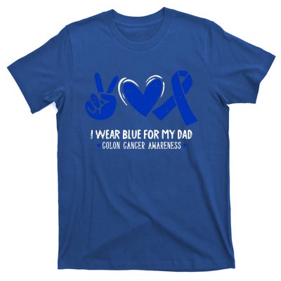 I Wear Blue For My Dad Colon Cancer Awareness Survivor Gift T-Shirt