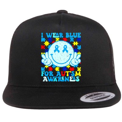 I Wear Blue For Autism Awareness Month Autism Flat Bill Trucker Hat