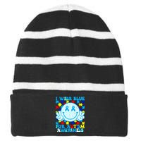 I Wear Blue For Autism Awareness Month Autism Striped Beanie with Solid Band