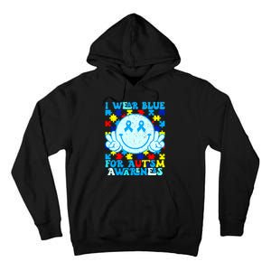 I Wear Blue For Autism Awareness Month Autism Tall Hoodie