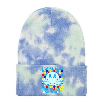 I Wear Blue For Autism Awareness Month Autism Tie Dye 12in Knit Beanie