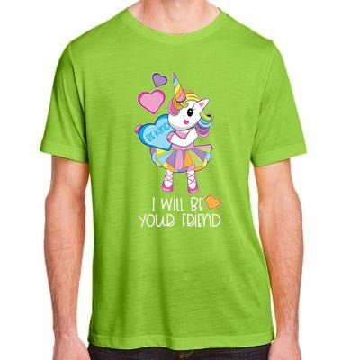 I Will Be Your Friend Unicorn Anti Bullying Back To School Gift Adult ChromaSoft Performance T-Shirt