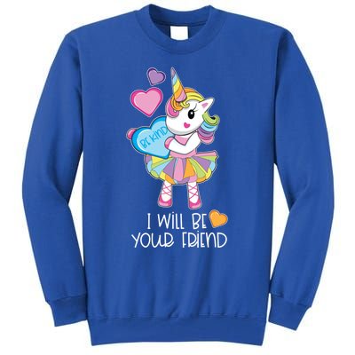 I Will Be Your Friend Unicorn Anti Bullying Back To School Gift Tall Sweatshirt