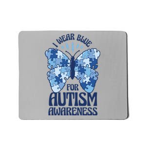 I Wear Blue For Autism Awareness Butterfly Mousepad