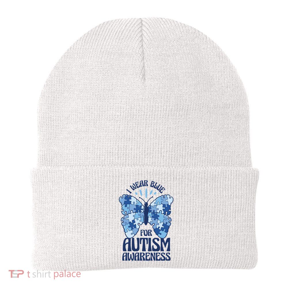 I Wear Blue For Autism Awareness Butterfly Beanie