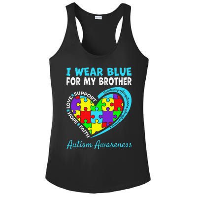 I Wear Blue For My Brother Autism Awareness Day Mom Dad Ladies PosiCharge Competitor Racerback Tank