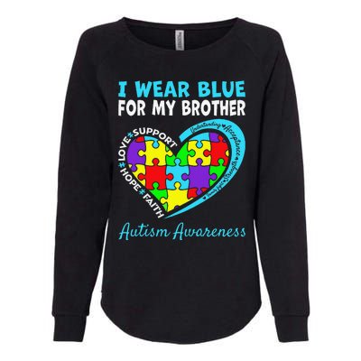 I Wear Blue For My Brother Autism Awareness Day Mom Dad Womens California Wash Sweatshirt