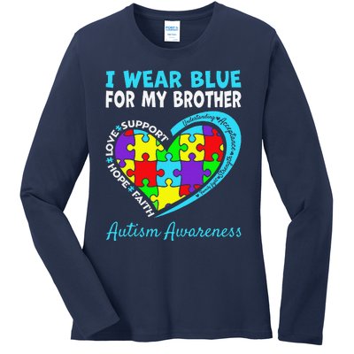 I Wear Blue For My Brother Autism Awareness Day Mom Dad Ladies Long Sleeve Shirt