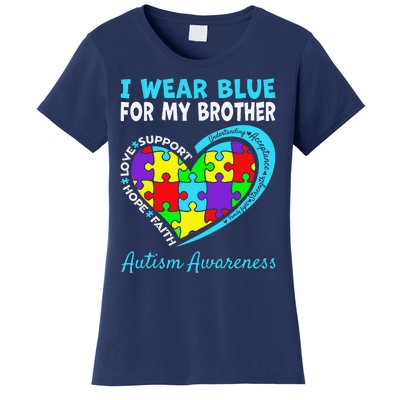 I Wear Blue For My Brother Autism Awareness Day Mom Dad Women's T-Shirt