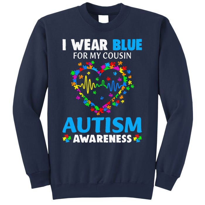 I Wear Blue For My Cousin Autism Awareness Day Mom Dad Sweatshirt