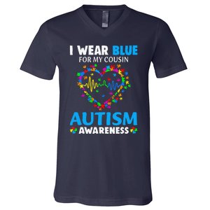 I Wear Blue For My Cousin Autism Awareness Day Mom Dad V-Neck T-Shirt