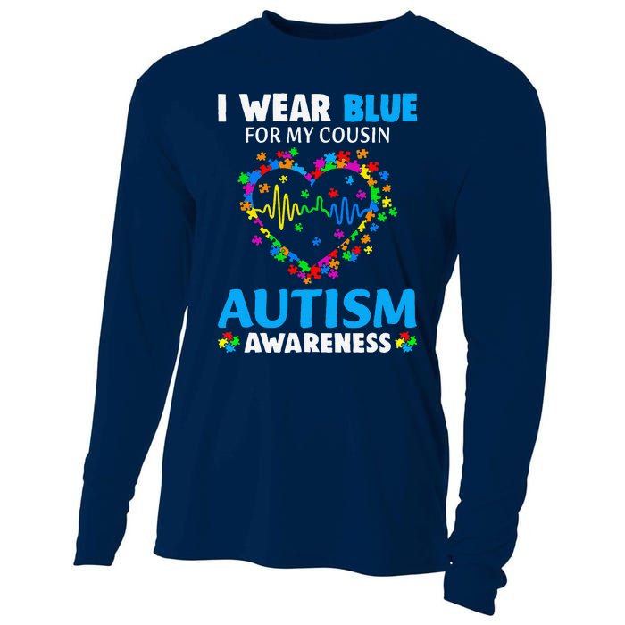 I Wear Blue For My Cousin Autism Awareness Day Mom Dad Cooling Performance Long Sleeve Crew