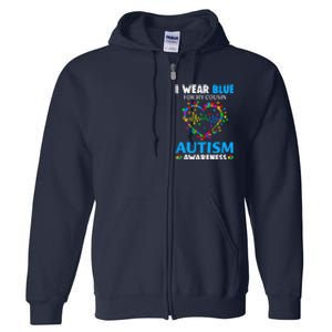 I Wear Blue For My Cousin Autism Awareness Day Mom Dad Full Zip Hoodie