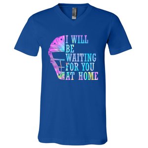 I Will Be Waiting For You At Home Softball Catcher Cute Gift V-Neck T-Shirt