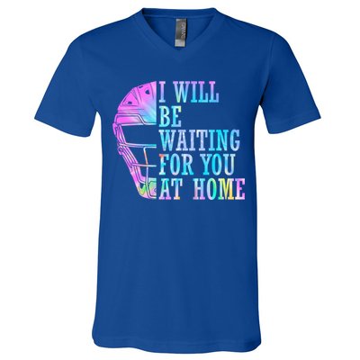 I Will Be Waiting For You At Home Softball Catcher Cute Gift V-Neck T-Shirt