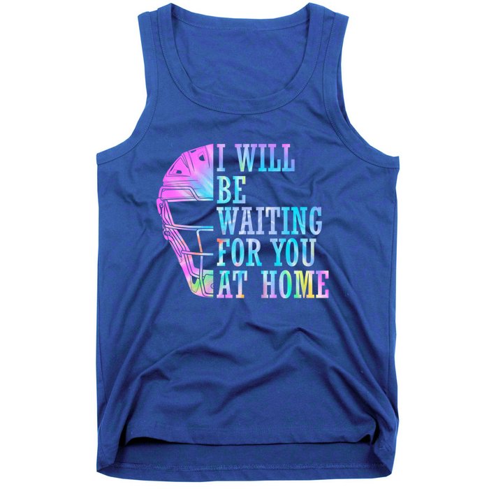 I Will Be Waiting For You At Home Softball Catcher Cute Gift Tank Top