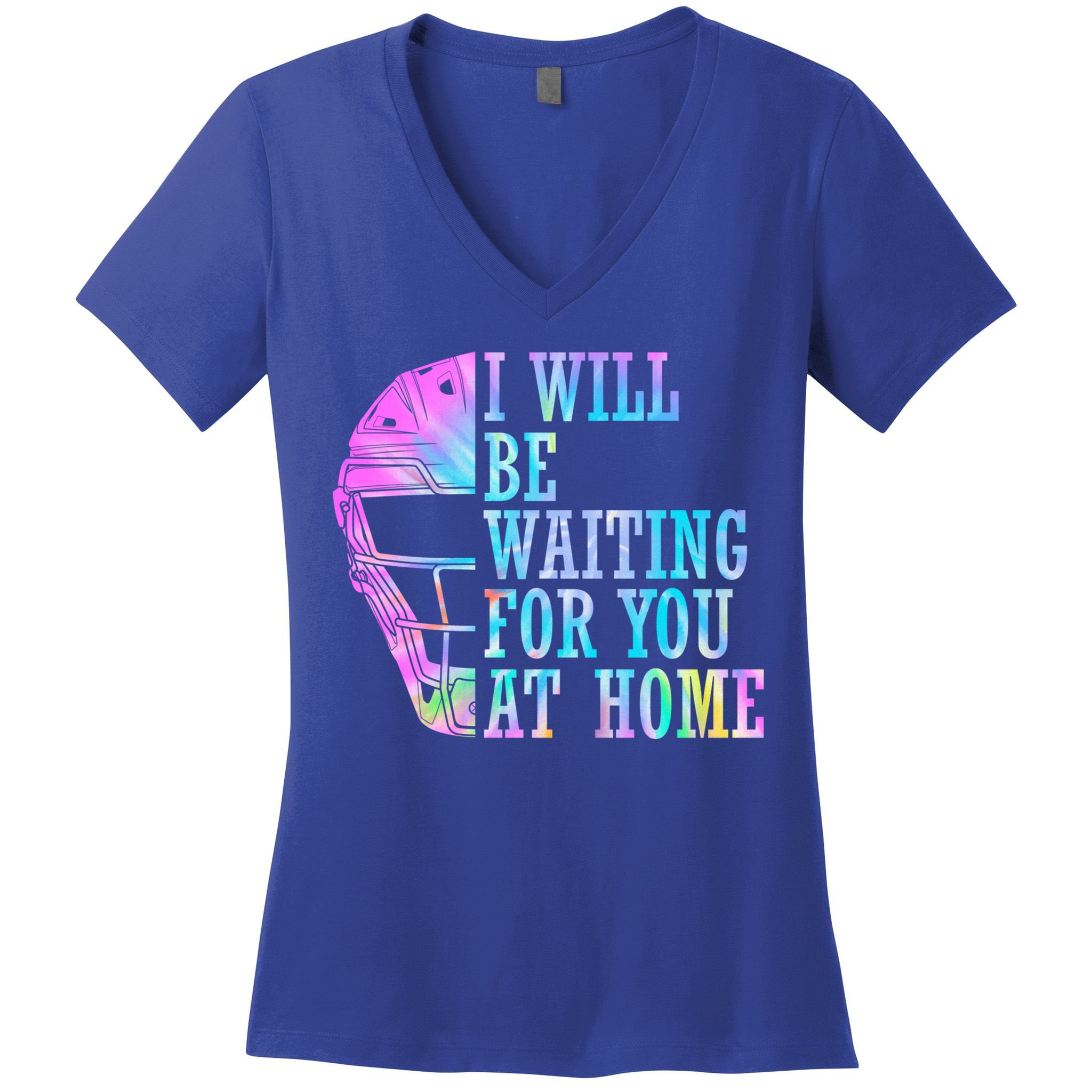 I Will Be Waiting For You At Home Softball Catcher Cute Gift Women's V-Neck T-Shirt